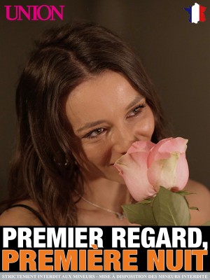 Premier regard, première nuit